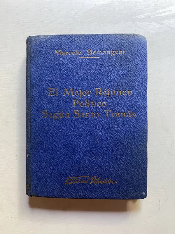 El mejor rejimen politico segun Santo - Demongeot (4d5)