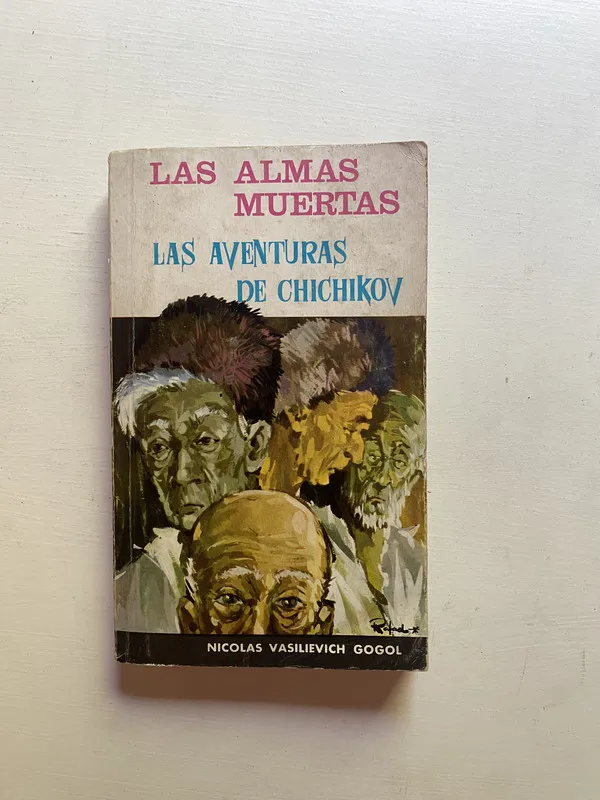 Las almas muertas; Las aventuras - Vasilievich Gogol (4d5)