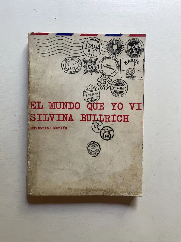 El mundo que yo vi - Bullrich Silvina (4d5)