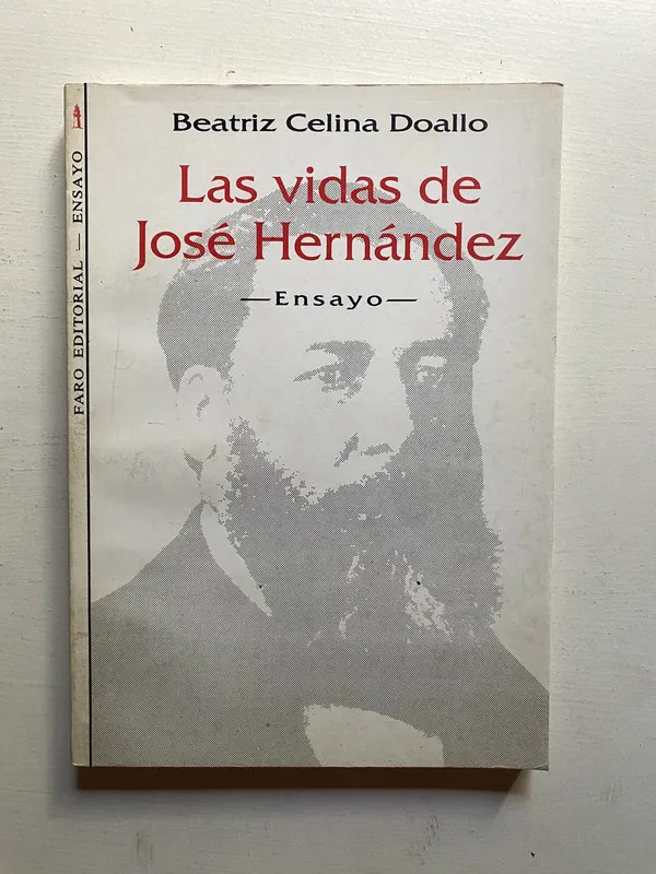Las vidas de Jose Hernandez - Doallo Beatriz Celina (4d5)