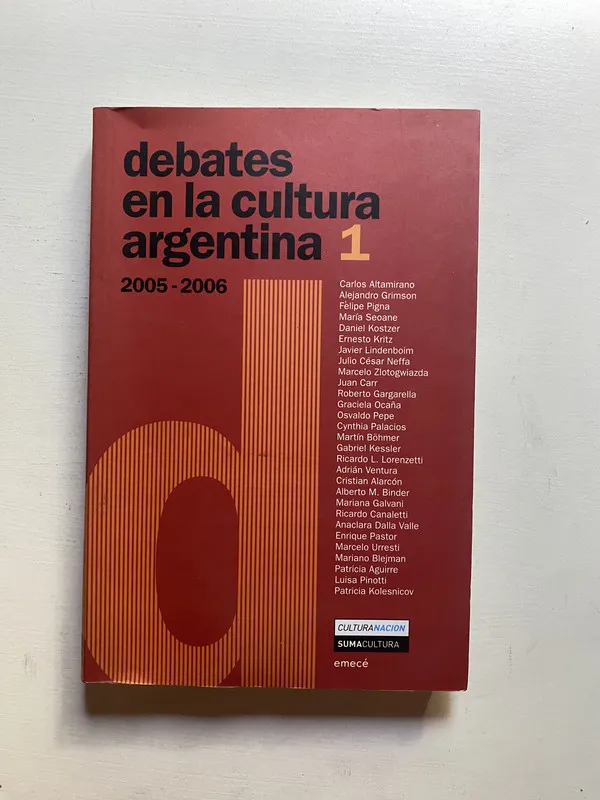Debates en la cultura argentina. - Altamirano (4d5)