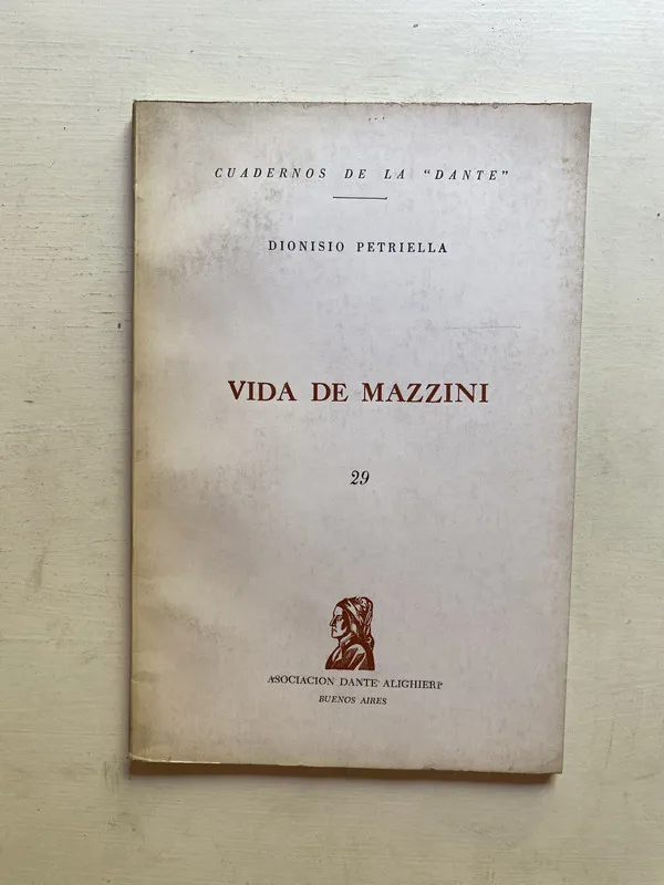 Vida de mazzini - Petriella Dionisio (4d4)