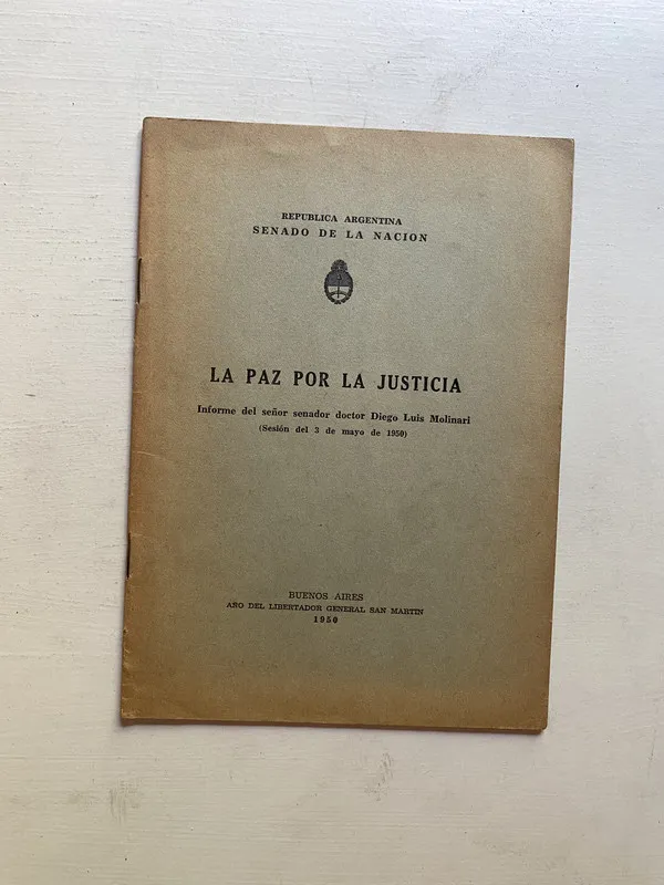 La paz por la justicia - Molinari Diego Luis (4d4)