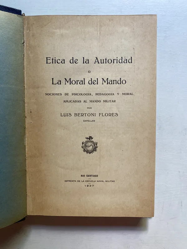 etica de la autoridad o La moral del - Bertoni Flores (4d4)