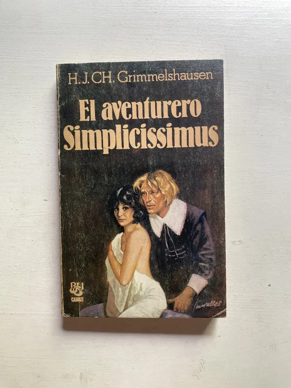 El aventurero Simplicissimus - Grimmelshausen (4d4)