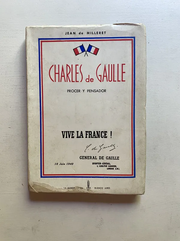 Charles de Gaulle procer y pensador - De Milleret (4d4)