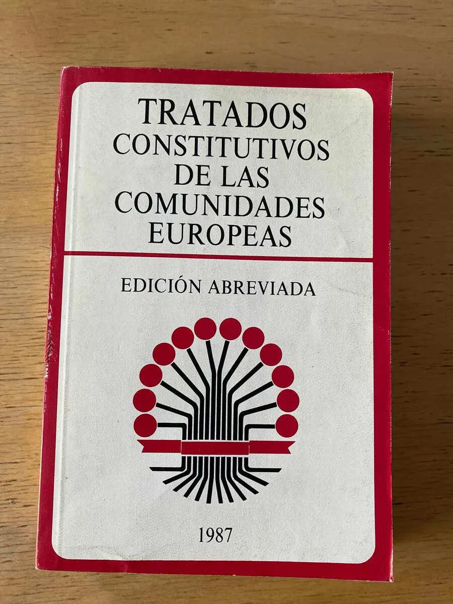 Tratados Constitutivos De Las Comunidades Europeas (B5)
