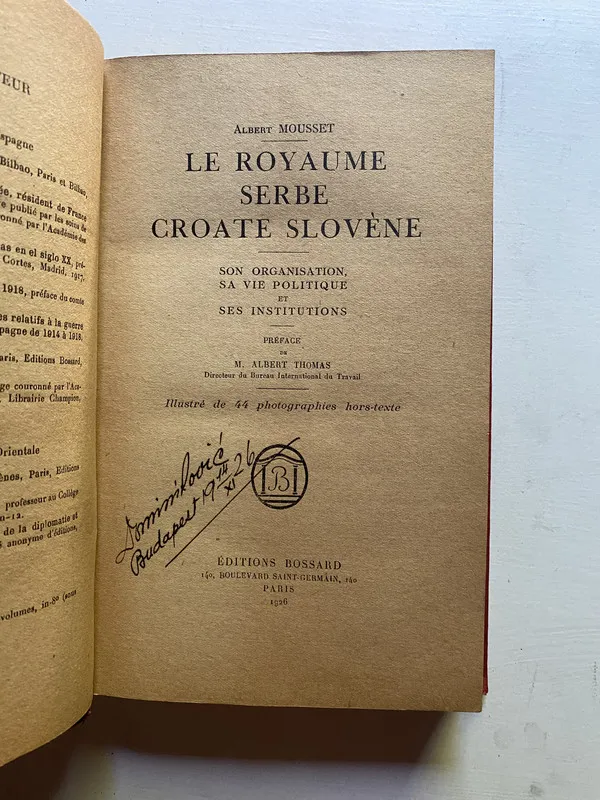 Le royaume serbe croate slovene - Mousset Albert (4d3)
