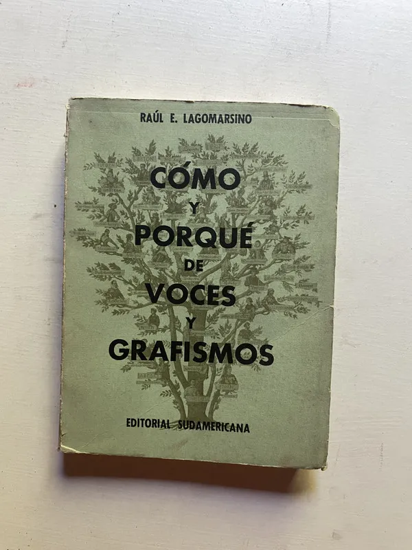 Como y porque de voces y grafismos - Lagomarsino (4d3)