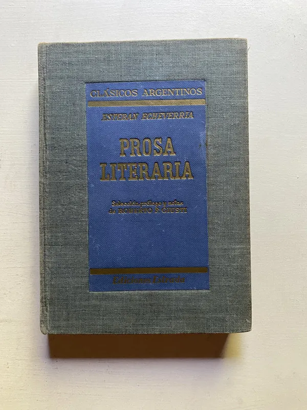Tapa de Prosa literaria - Echeverria Esteban (4d2)
