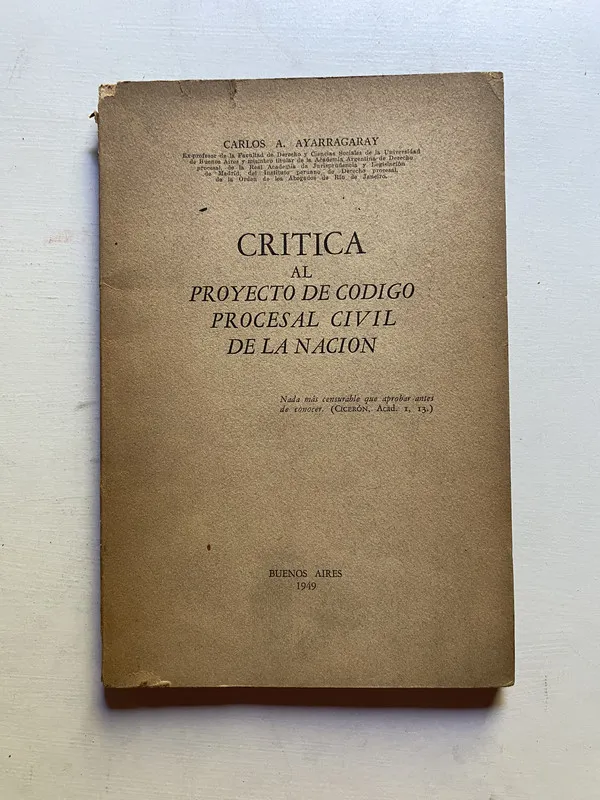 Critica al proyecto de codigo procesal - Ayarragaray (4d2)
