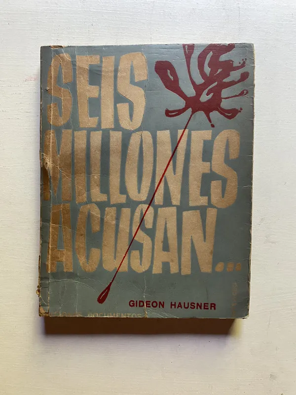 Seis millones acusan… - Hausner Gideon (4d2)