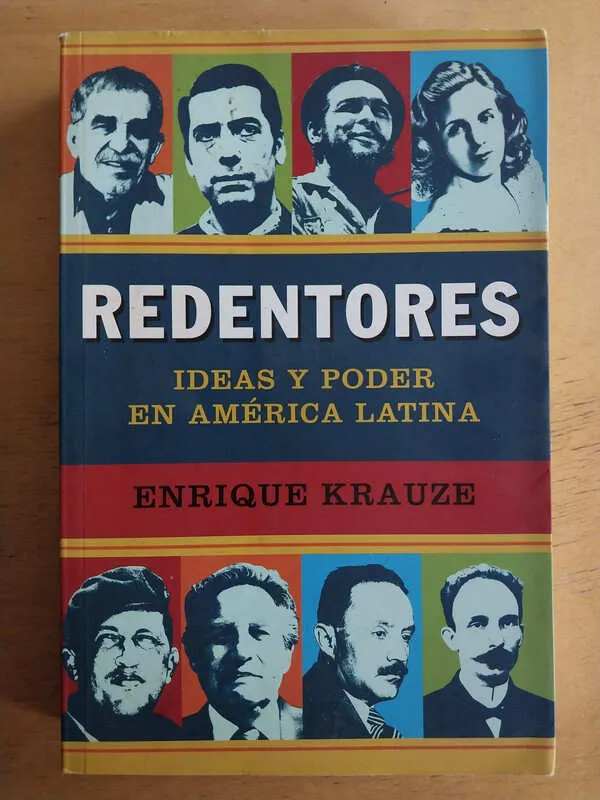 Redentores, Ideas Y Poder En America Latina - Krauze (i4)