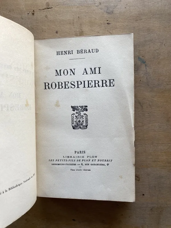Mon ami robespierre - Beraud Henri (pp1)