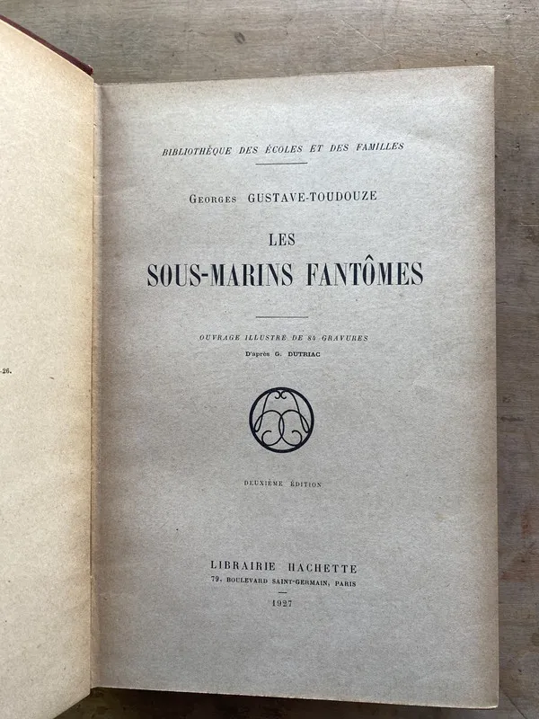 Les sous-marins fantomes - Gustave-Toudouze Georges (nn4)