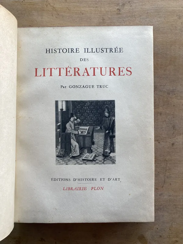 Histoire illustree des litteratures - Truc Gonzague (nn4)