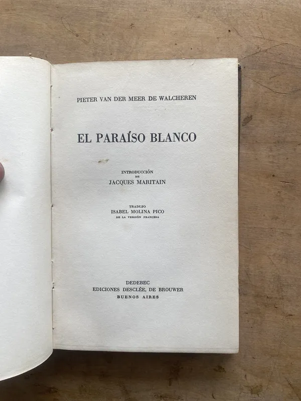 El paraiso blanco - Van der Meer de Walcheren Pieter (mm6)