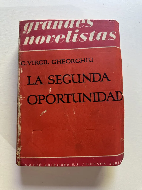 La segunda oportunidad - Gheorghiu C. Virgil (4i1)