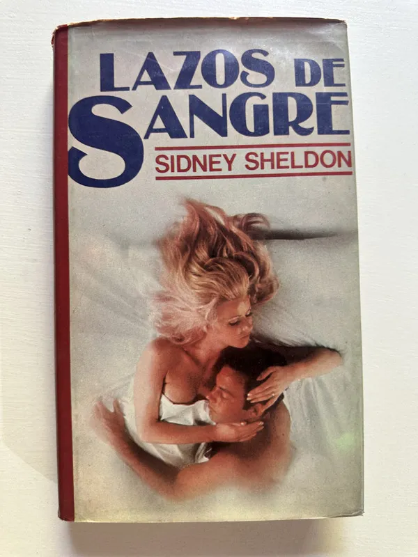 Lazos de sangre - Sheldon Sidney (4i1)