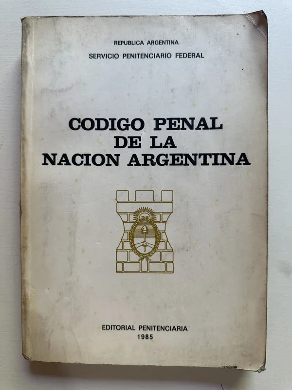 Codigo Penal de la Nacion Argentina - Argentina (4i1)