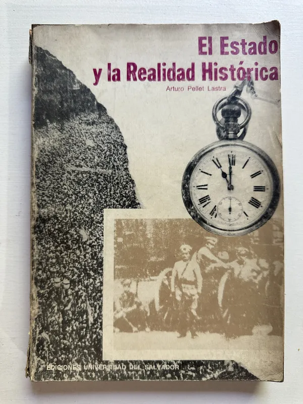 El Estado y la realidad historica - Pellet Lastra (4i1)