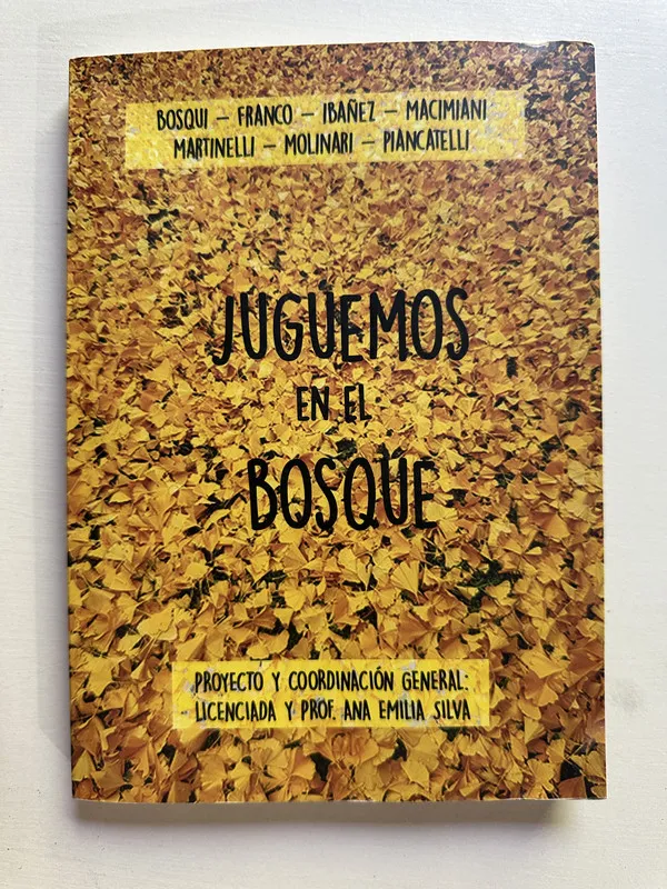Juguemos en el bosque - Bosqui (4i1)