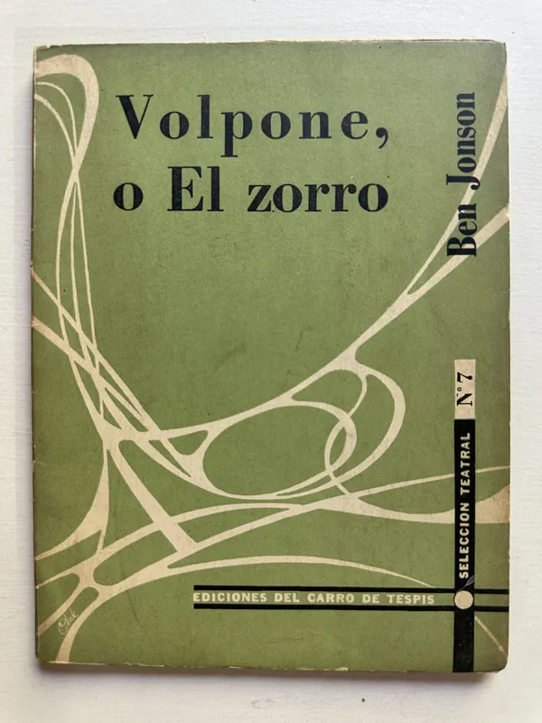 Volpone o El zorro - Jonson Ben (4i1)