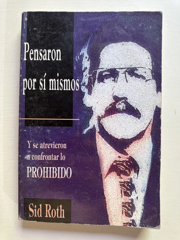 Pensaron por si mismos - Roth Sid (4i1)