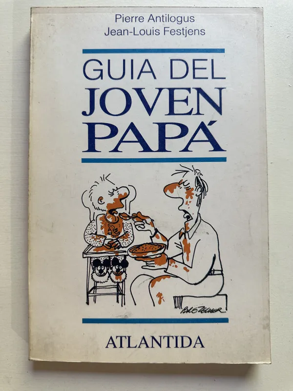 Guia del joven papa - Antilogus (4i1)