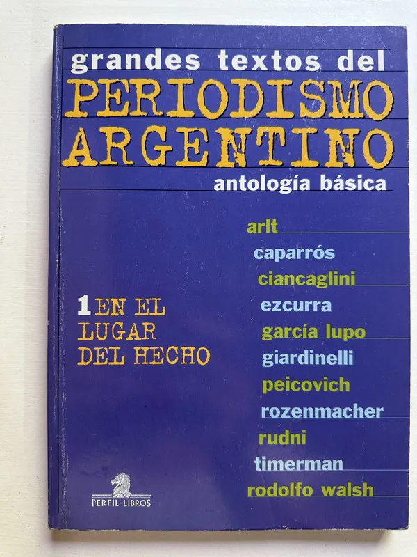 Grandes textos del periodismo - Varios autores (4i1)