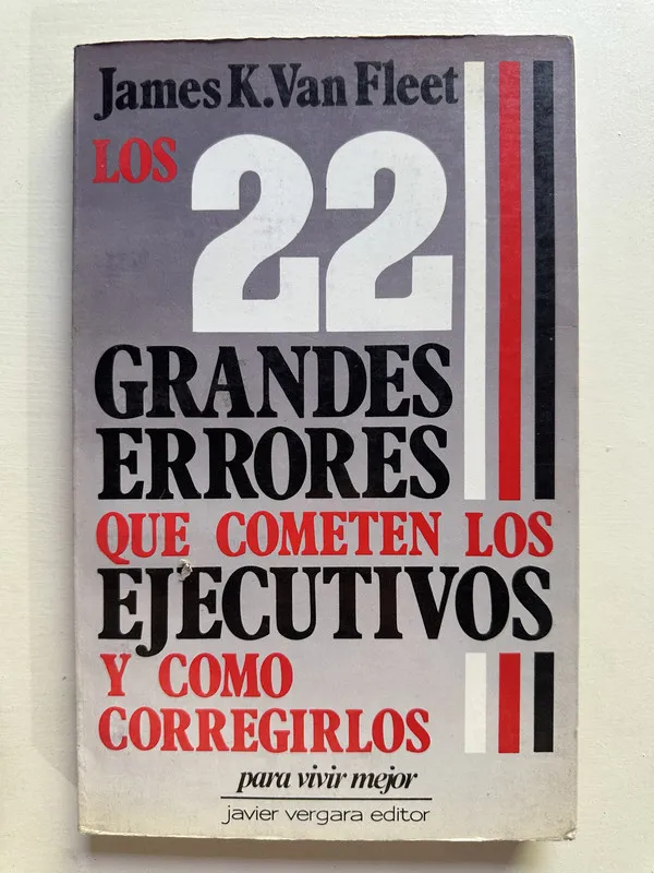 Los 22 grandes errores que cometen los - Van Fleet (4i1)
