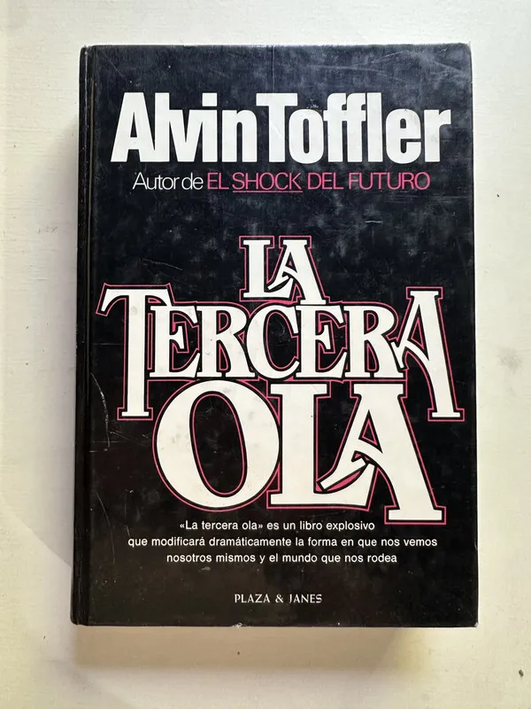 La tercera ola - Toffler Alvin (4i1)