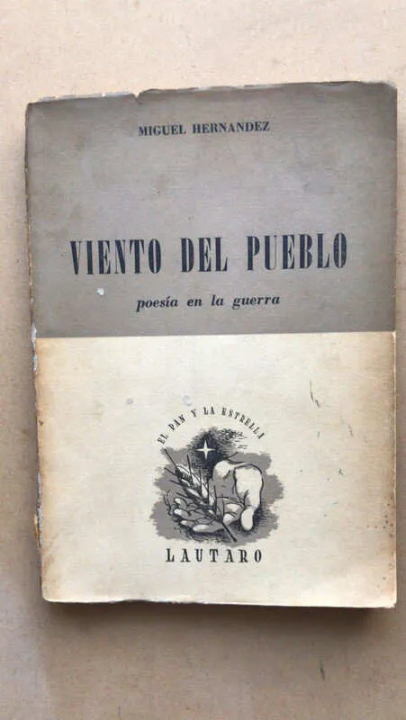 Viento Del Pueblo, Poesia En La Guerra - Hernandez (G3)