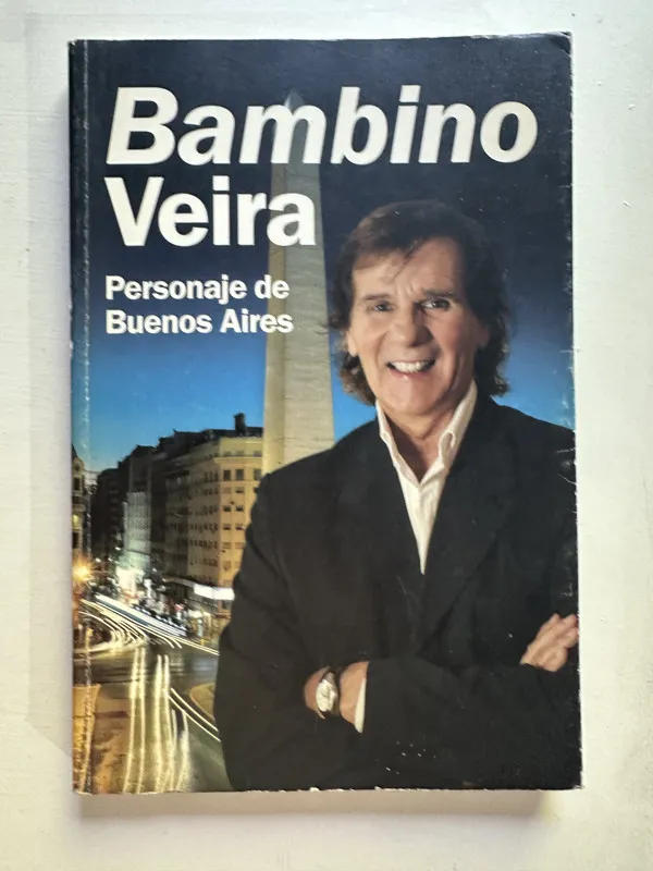 Personaje de Buenos Aires - Veira Bambino (4i2)
