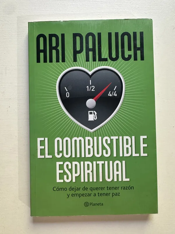 El combustible espiritual - Paluch Ari (4i2)