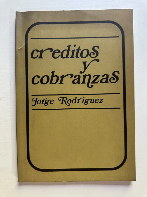 Creditos y cobranzas - Rodriguez Jorge (4i2)