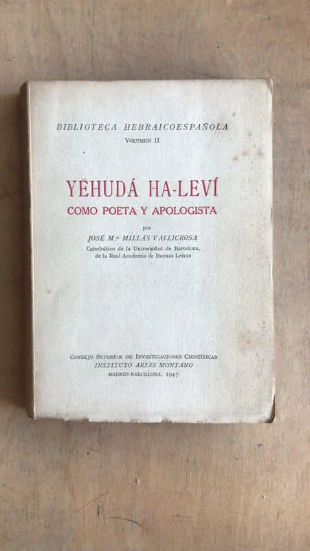 Yehuda Ha-levi. Como Poeta Y Apolog- Millas Villacrosa (n5)