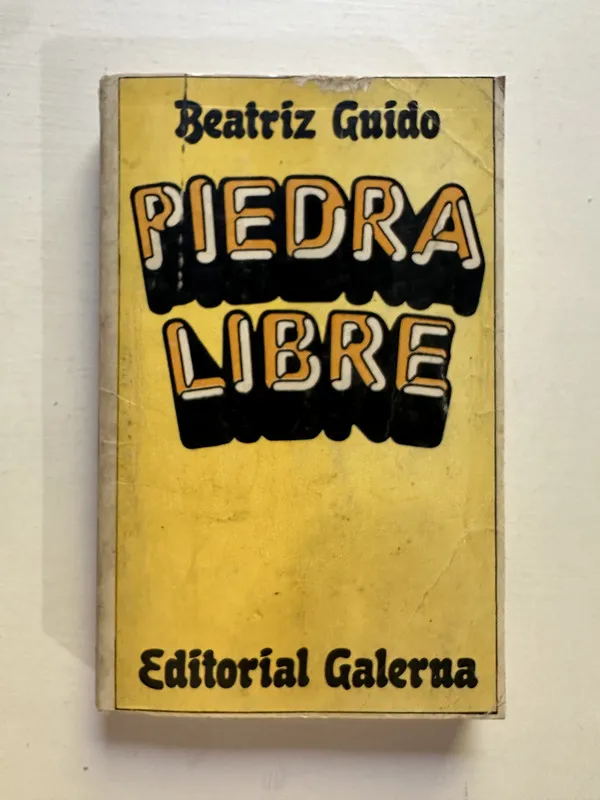 Piedra libre - Guido Beatriz (4i6)