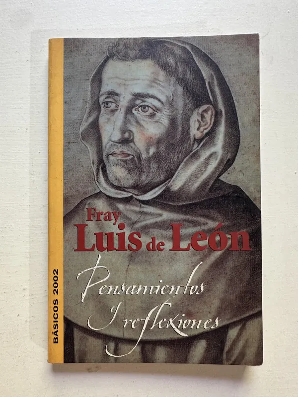 Pensamientos y reflexiones - Fray Luis de Leon (4i6)