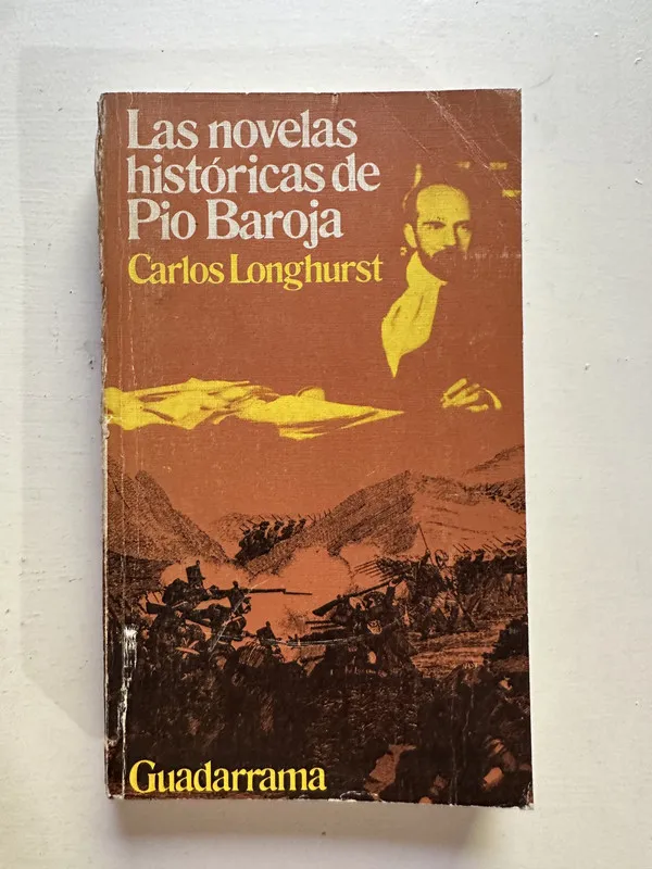 Las novelas historicas de Pio Baroja - Longhurst (4i6)