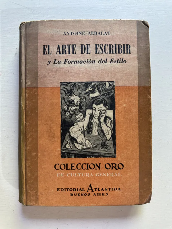 El arte de escribir - Albalat Antoine (4i6)