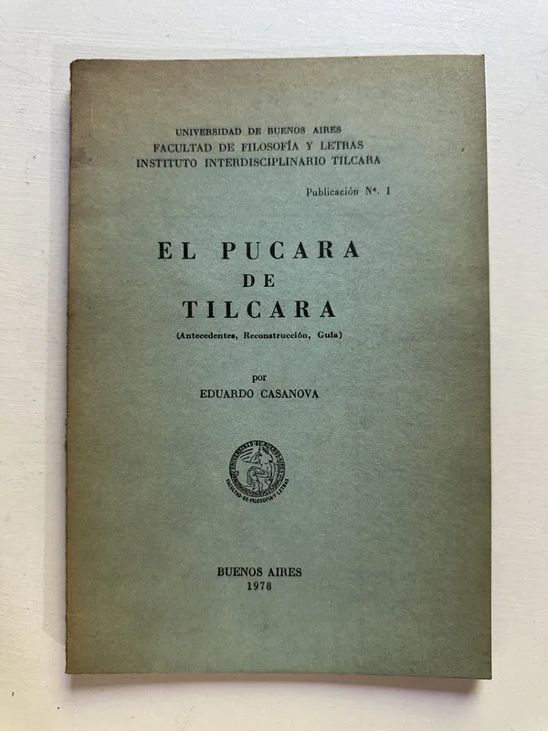 El pucara de Tilcara - Casanova Eduardo (4i6)