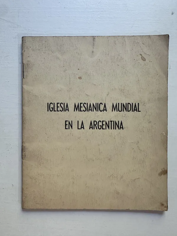 Iglesia Mesianica mundial en la Argentina - ()