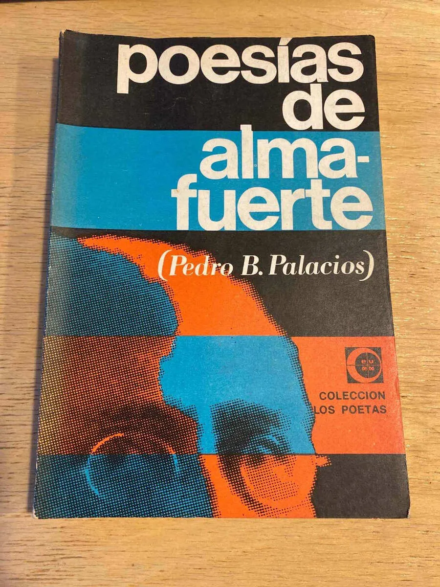 Poesias De Almafuerte - Almafuerte (pedro B. Palacios) (Q2)