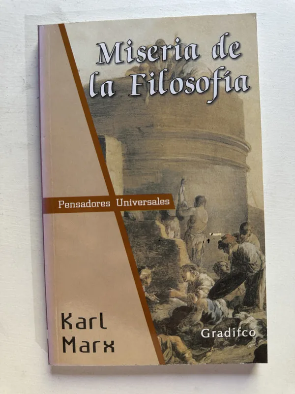 Miseria de la filosofia - Marx Karl (4i7)