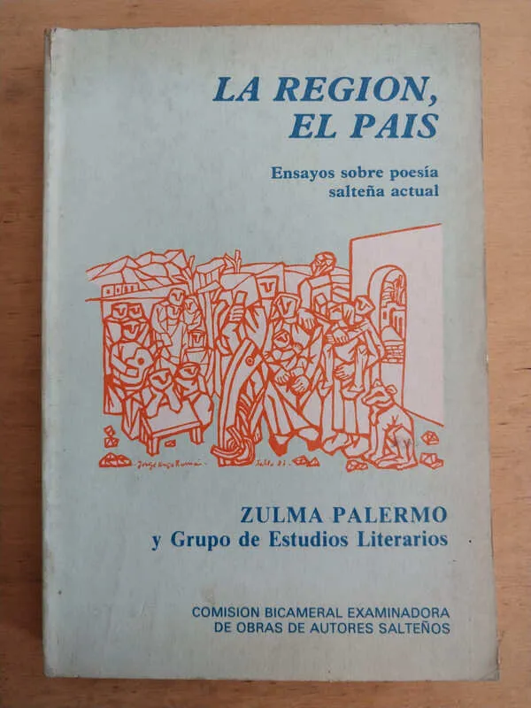 La Region, El Pais. Ensayos Sobre Poesia - Palermo (S1)