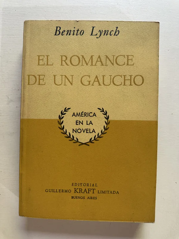 El romance de un gaucho - Lynch Benito (4i7)