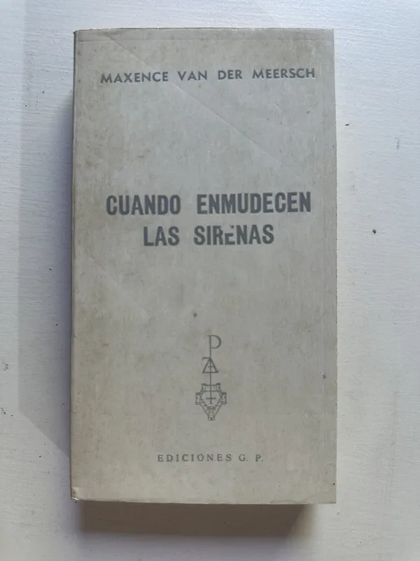 Cuando enmudecen las sirenas - Van der Meersch (4i7)