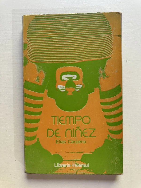 Tiempo de niñez - Carpena Elias (4i7)