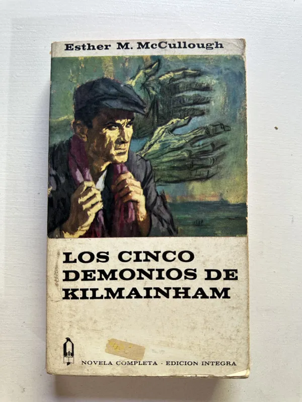 Los cinco demonios de Kilmainham - McCullough (4c1)